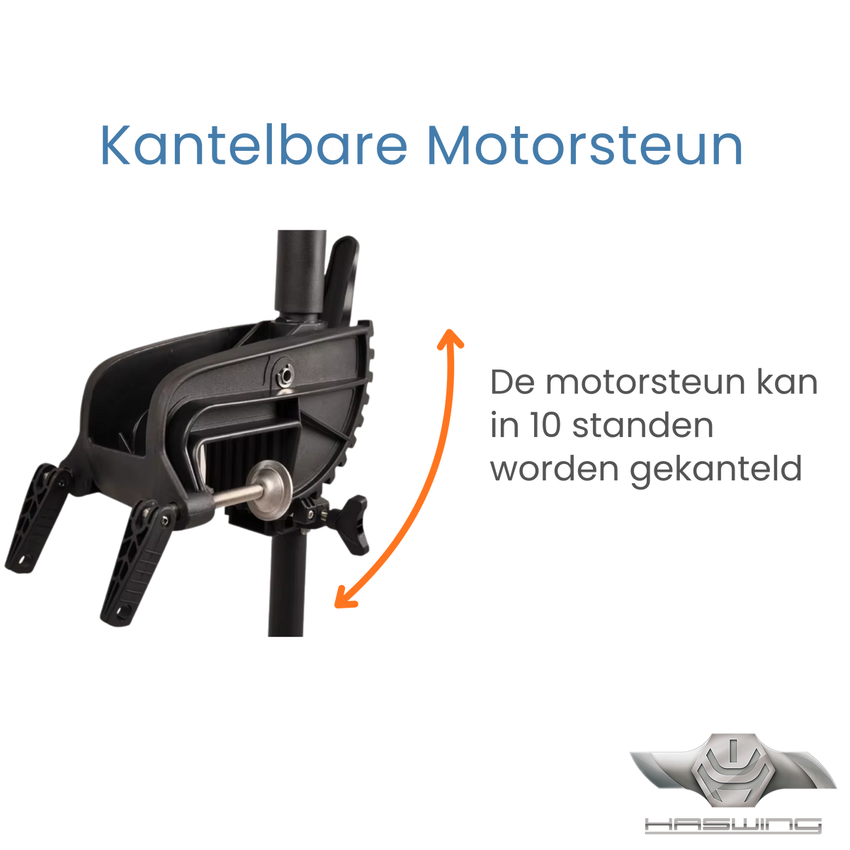 Kantelbare motorbracket met 10 standen